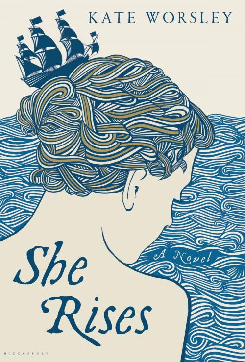 Cover of the book She Rises by Kate Worsley, Bloomsbury Publishing