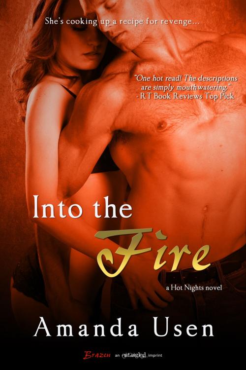 Cover of the book Into the Fire by Amanda Usen, Entangled Publishing, LLC