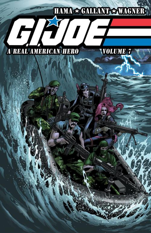 Cover of the book G.I. Joe: A Real American Hero Vol. 7 by Zahler, Thomas F., IDW Publishing
