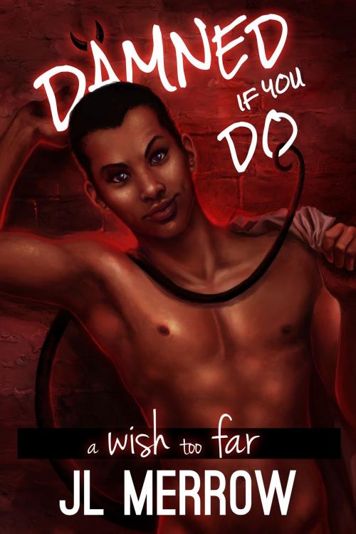 Cover of the book A Wish Too Far by JL Merrow, Riptide Publishing