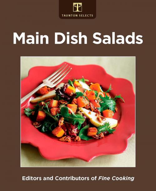 Cover of the book Main Dish Salads by Editors of Fine Cooking, Taunton Press