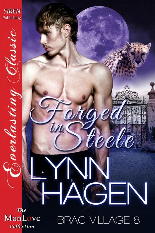 Cover of the book Forged in Steele by Lynn Hagen, Siren-BookStrand