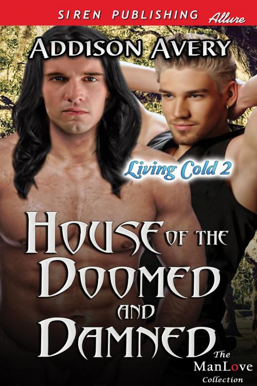 Cover of the book House of the Doomed and Damned by Addison Avery, Siren-BookStrand