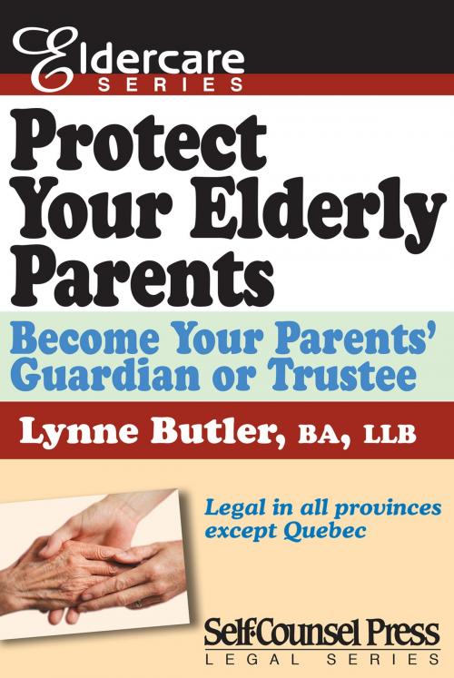Cover of the book Protect Your Elderly Parents by Lynne Butler, Self-Counsel Press