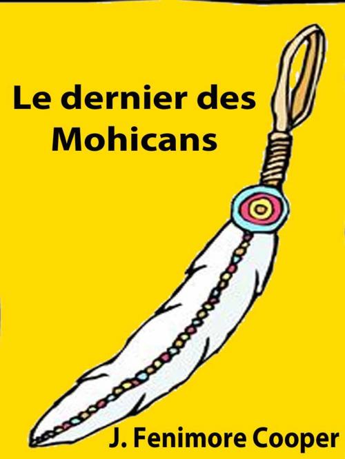 Cover of the book Le dernier des Mohicans by James Fenimore Cooper, Norpheus