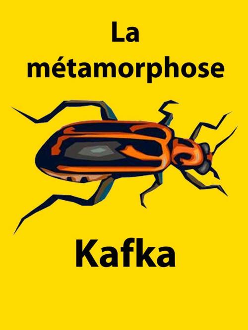Cover of the book La métamorphose by Franz Kafka, Norpheus