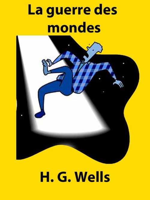 Cover of the book La guerre des mondes by H. G. Wells, Norpheus