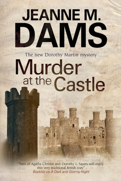 Cover of the book Murder at the Castle by Jeanne M. Dams, Severn House Publishers