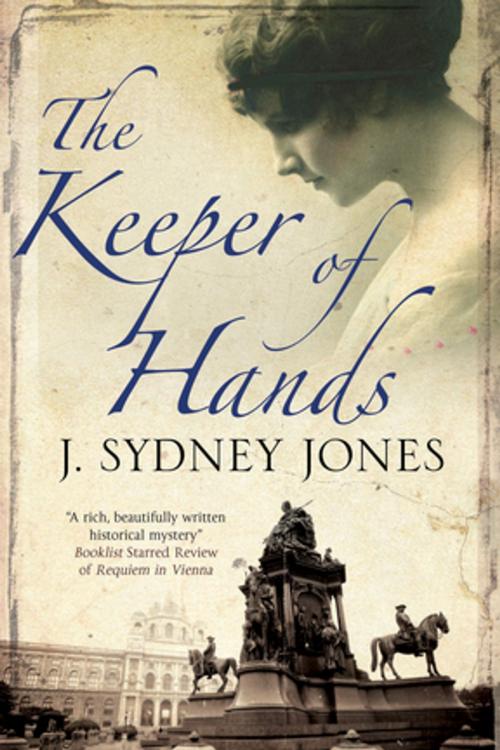 Cover of the book The Keeper of Hands by J. Sydney Jones, Severn House Publishers