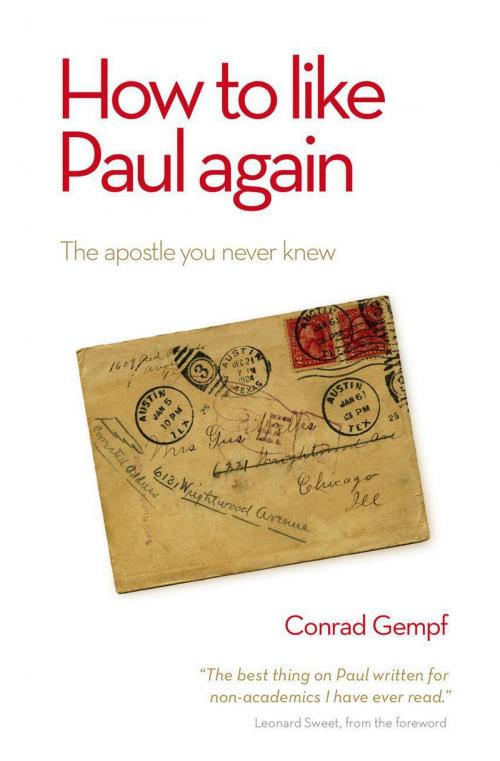 Cover of the book How to Like Paul Again by Conrad Gempf, Authentic Publishers