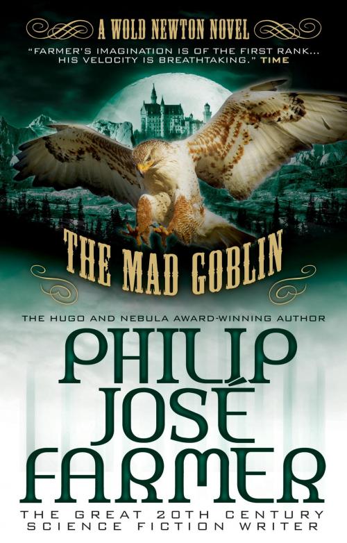 Cover of the book The Mad Goblin (Secrets of the Nine #3 - Wold Newton Parallel Universe) by Philip Jose Farmer, Titan