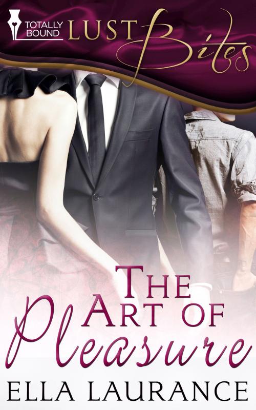 Cover of the book The Art of Pleasure by Ella Laurance, Totally Entwined Group Ltd