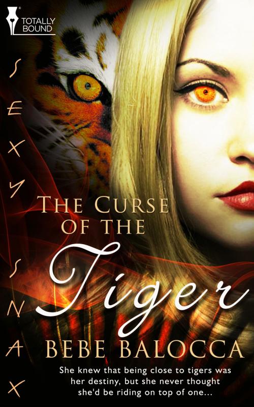Cover of the book The Curse of the Tiger by Bebe Balocca, Totally Entwined Group Ltd