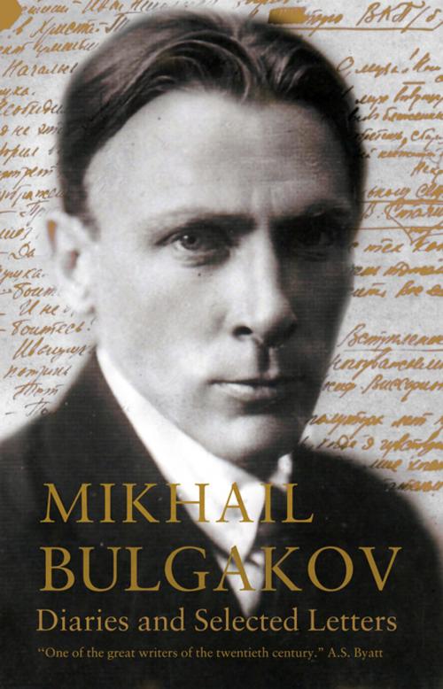 Cover of the book Diaries and Selected Letters by Mikhail Bulgakov, Alma Books