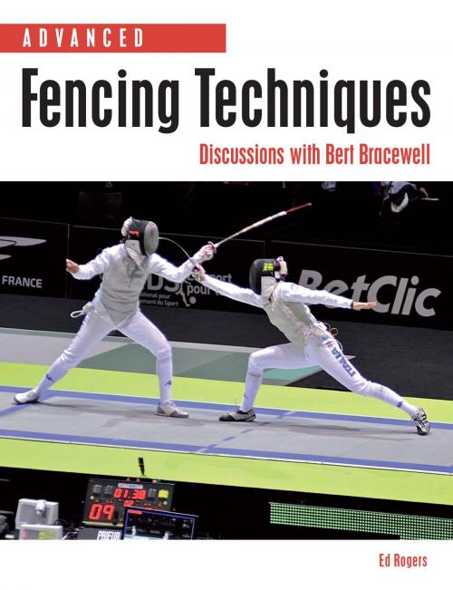 Cover of the book Advanced Fencing Techniques by Ed Rogers, Crowood