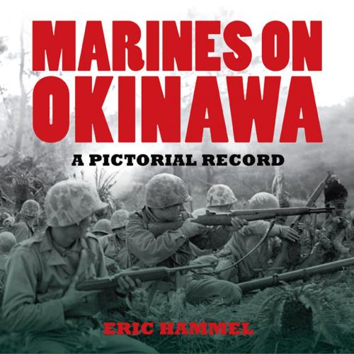 Cover of the book Marines on Okinawa by Eric Hammel, Pacifica Military History