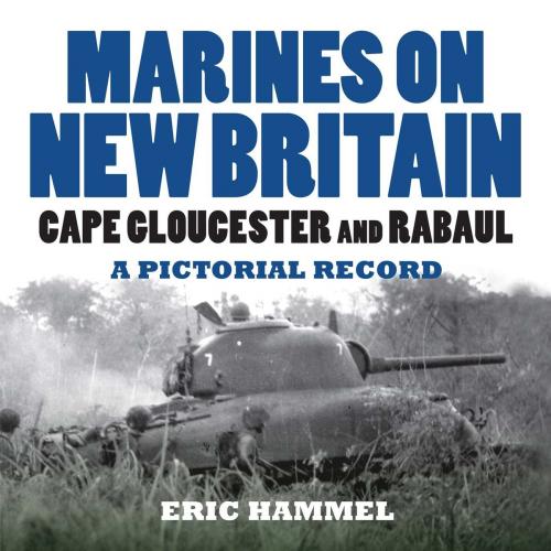 Cover of the book Marines on New Britain by Eric Hammel, Pacifica Military History