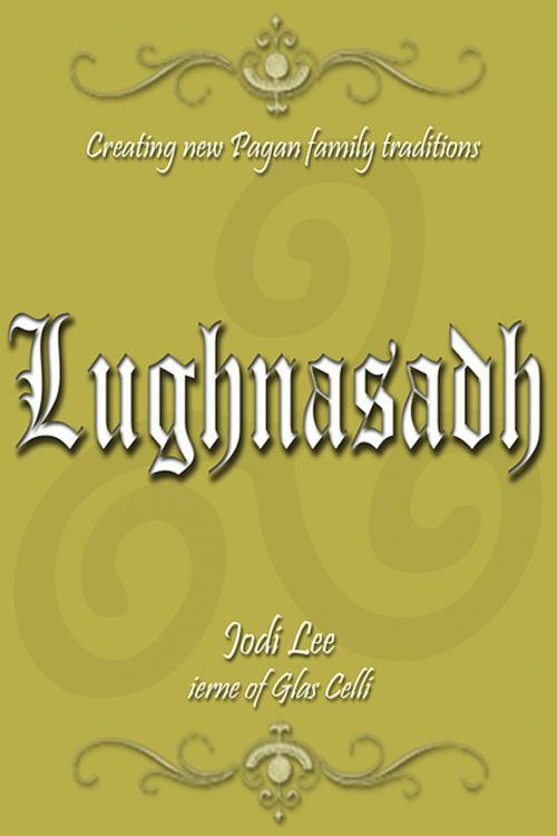Cover of the book Lughnasadh by Jodi Lee, Jodi Lee