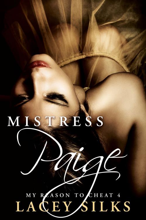Cover of the book Mistress Paige by Lacey Silks, MyLit Publishing
