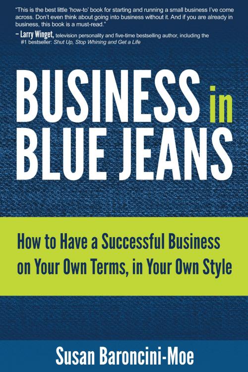 Cover of the book Business in Blue Jeans by Susan Baroncini-Moe, Sound Wisdom