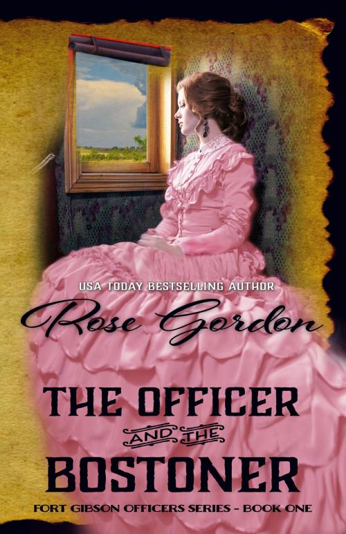 Cover of the book The Officer and the Bostoner by Rose Gordon, Parchment & Plume, LLC