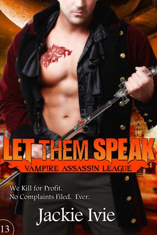 Cover of the book Let Them Speak by Jackie Ivie, Jackie Ivie