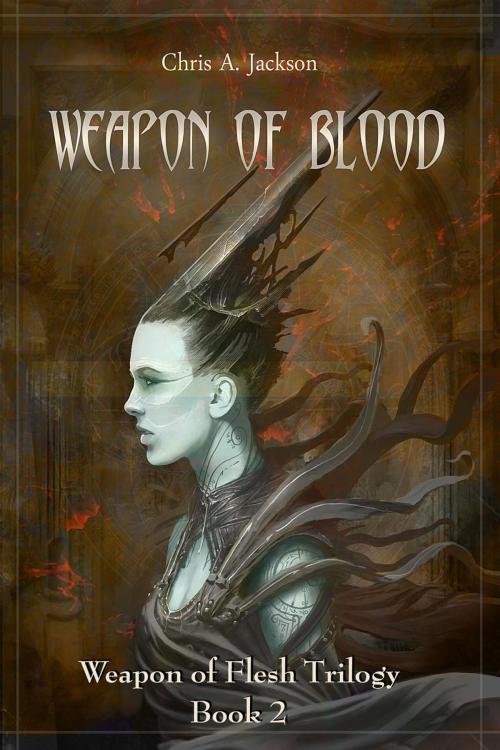 Cover of the book Weapon of Blood by Chris A. Jackson, Jaxbooks