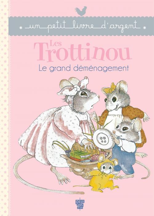 Cover of the book Les Trottinou - Le grand déménagement by Cyndy Szekeres, Deux Coqs d'Or