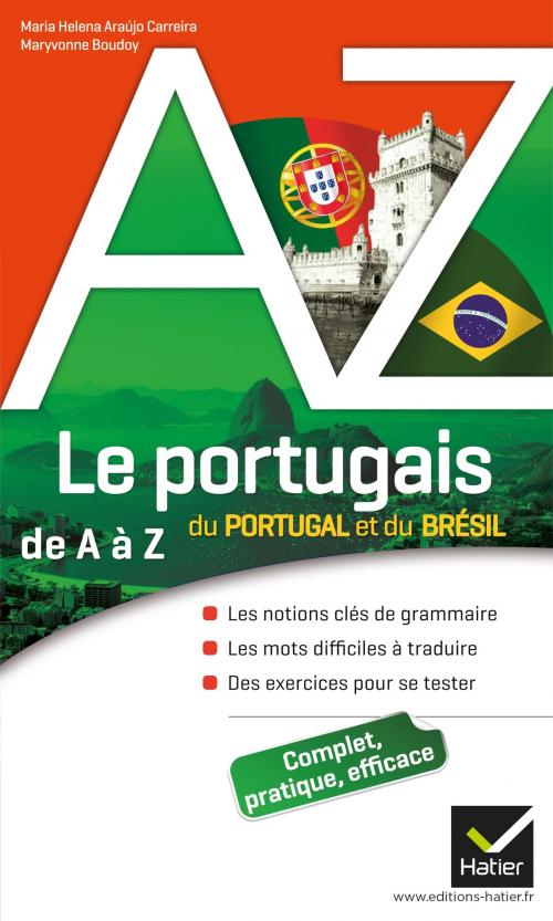 Cover of the book Le portugais du Portugal et du Brésil de A à Z by Maria Helena Araujo-Carreira, Maryvonne Boudoy, Hatier