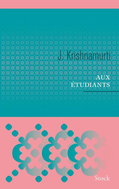 Cover of the book Aux étudiants by Jiddu Krishnamurti, Stock