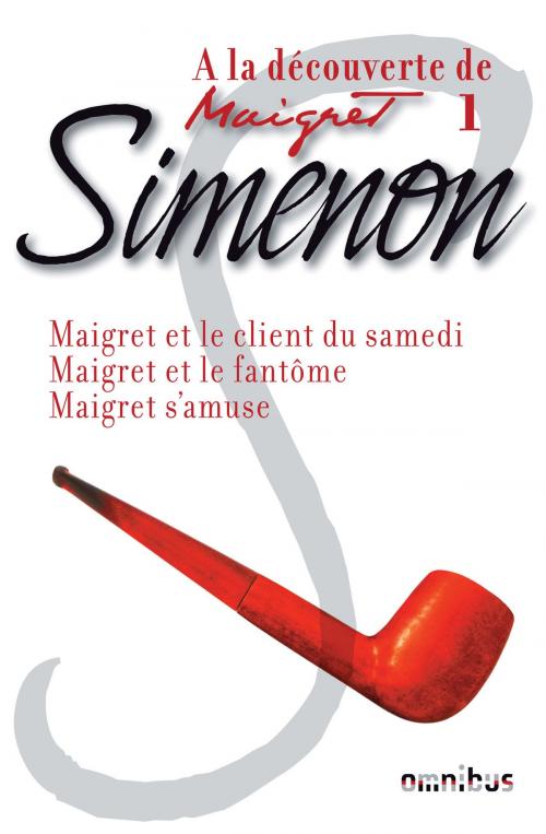 Cover of the book A la découverte de Maigret 1 by Georges SIMENON, Place des éditeurs