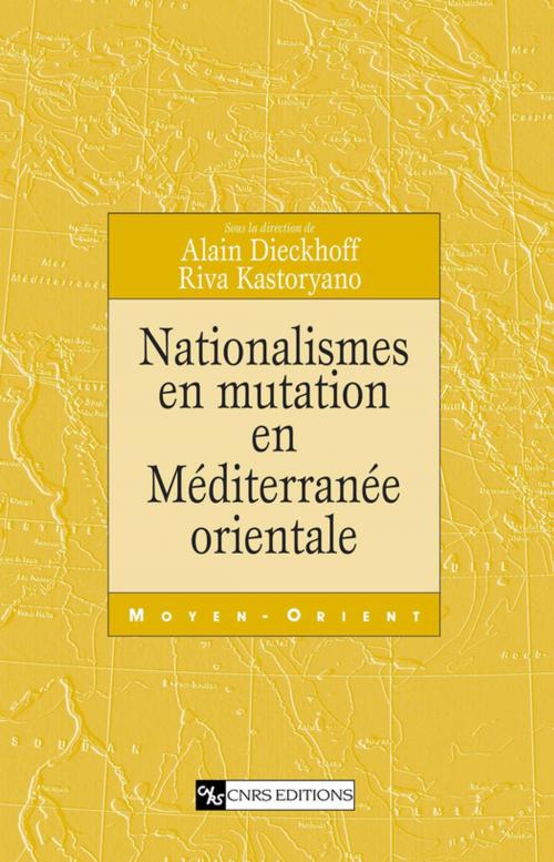 Cover of the book Nationalismes en mutation en Méditerranée orientale by Collectif, CNRS Éditions via OpenEdition