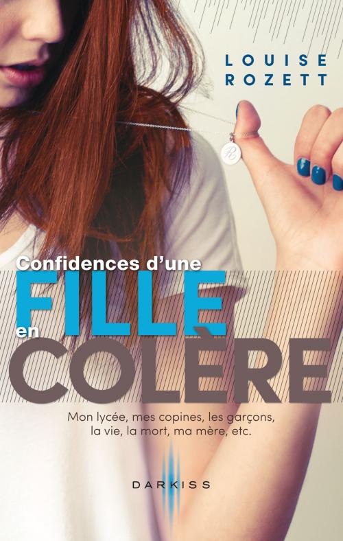Cover of the book Confidences d'une fille en colère by Louise Rozett, HarperCollins