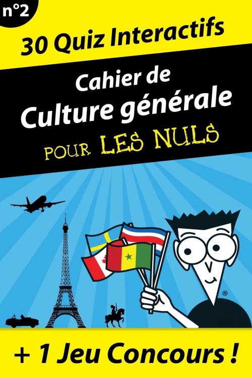 Cover of the book Cahier de culture générale pour les Nuls #2 by Jean-Joseph JULAUD, edi8