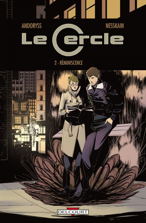 Cover of the book Le Cercle T02 by Andoryss, Nesskain, Delcourt