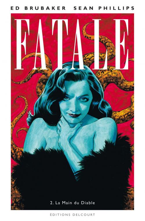 Cover of the book Fatale T02 by Ed Brubaker, S. Phillips, Delcourt
