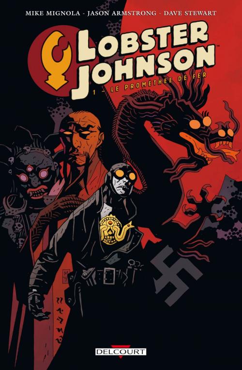 Cover of the book Lobster Johnson T01 by Mike Mignola, Jason Armstrong, Delcourt