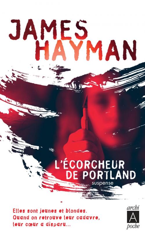 Cover of the book L'Écorcheur de Portland by James Hayman, Archipel