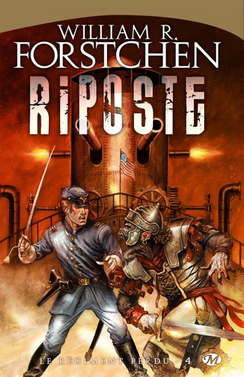 Cover of the book Riposte by William R. Forstchen, Bragelonne