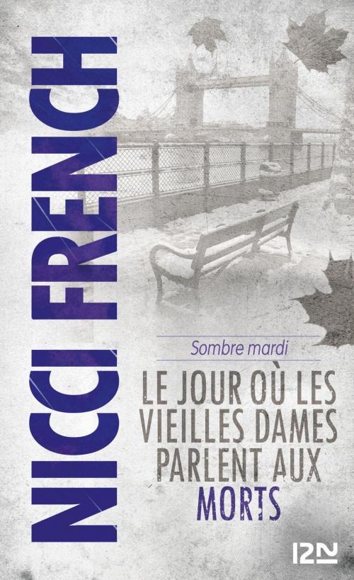 Cover of the book Sombre mardi by Nicci FRENCH, Univers Poche