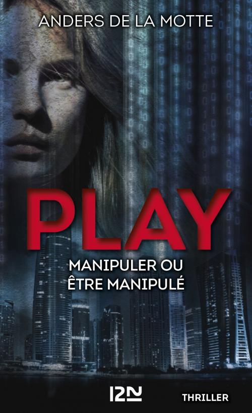 Cover of the book Play by Anders de LA MOTTE, Univers Poche