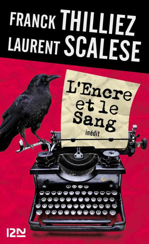 Cover of the book L'Encre et le sang by Laurent SCALESE, Franck THILLIEZ, Univers Poche