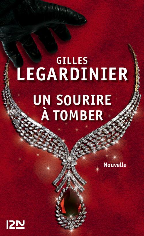 Cover of the book Un sourire à tomber by Gilles LEGARDINIER, Univers Poche