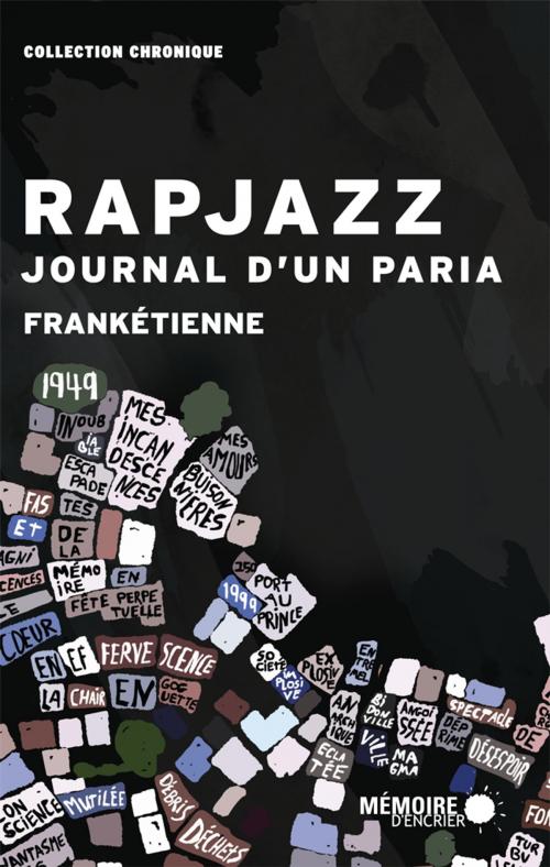 Cover of the book Rapjazz, journal d'un paria by Frankétienne, Mémoire d'encrier