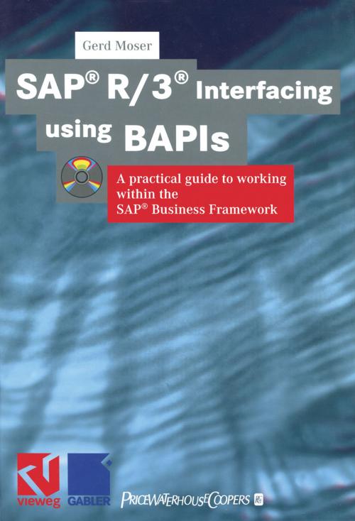 Cover of the book SAP® R/3® Interfacing using BAPIs by Gerd Moser, Vieweg+Teubner Verlag