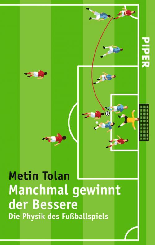 Cover of the book Manchmal gewinnt der Bessere by Metin Tolan, Piper ebooks