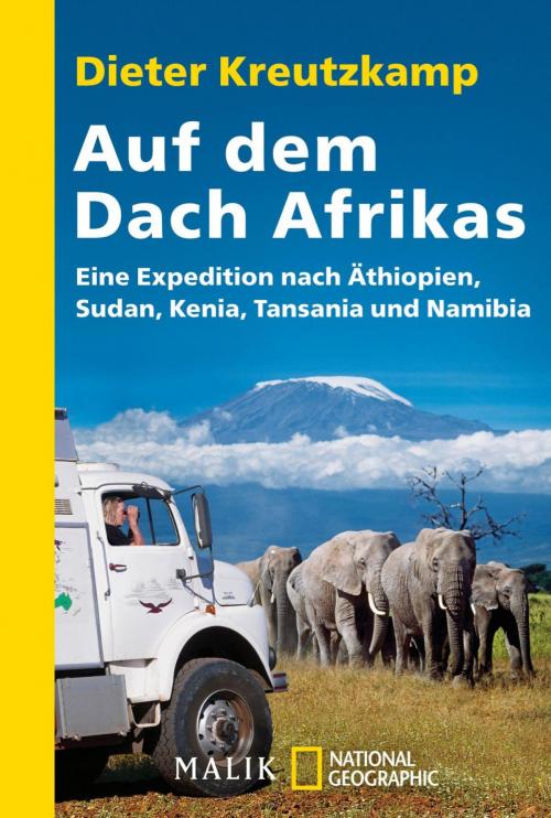 Cover of the book Auf dem Dach Afrikas by Dieter Kreutzkamp, Piper ebooks
