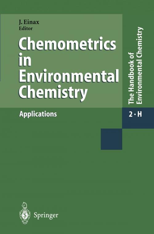 Cover of the book Chemometrics in Environmental Chemistry - Applications by A.A. Christy, L. Eriksson, M. Feinberg, J.L.M. Hermens, H. Hobert, P.K. Hopke, O.M. Kvalheim, R.D. McDowall, D.R. Scott, J. Webster, Springer Berlin Heidelberg