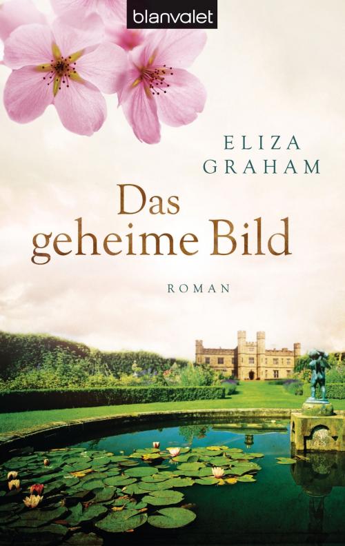 Cover of the book Das geheime Bild by Eliza Graham, Blanvalet Taschenbuch Verlag