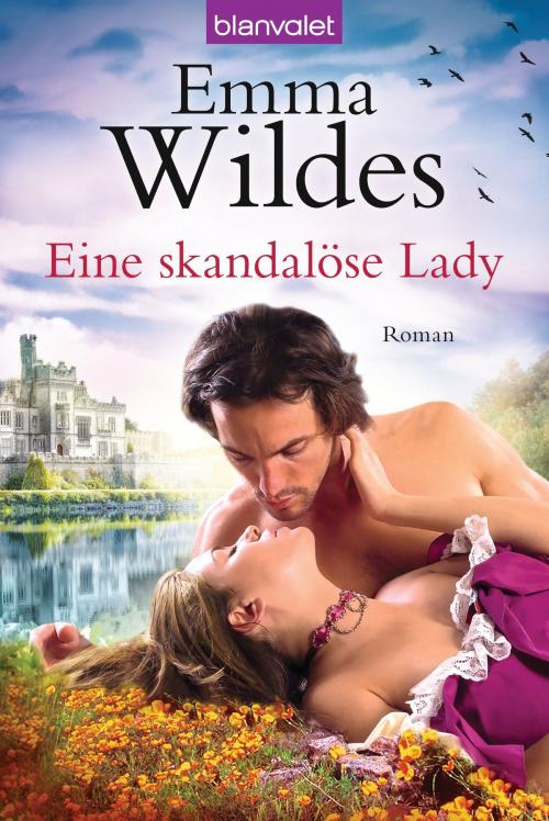 Cover of the book Eine skandalöse Lady by Emma Wildes, Blanvalet Taschenbuch Verlag